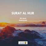 Taddabur Surat Al Hijr