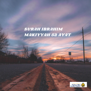 Tadabbur surat Ibrahim